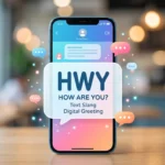 More Than a Highway: What Does HWY Mean in Text and How to Use It