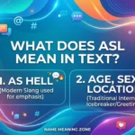 What Does ASL Mean in Text? The Ultimate Guide to Modern Chat Slang