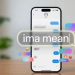 What Does “IMA” Mean in Texting? The Ultimate Guide to Modern Slang